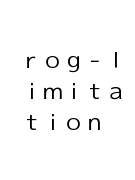 ｒｏｇ－ｌｉｍｉｔａｔｉｏｎ