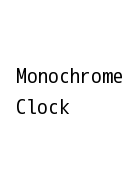 Monochrome Clock