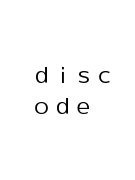 ｄｉｓｃｏｄｅ